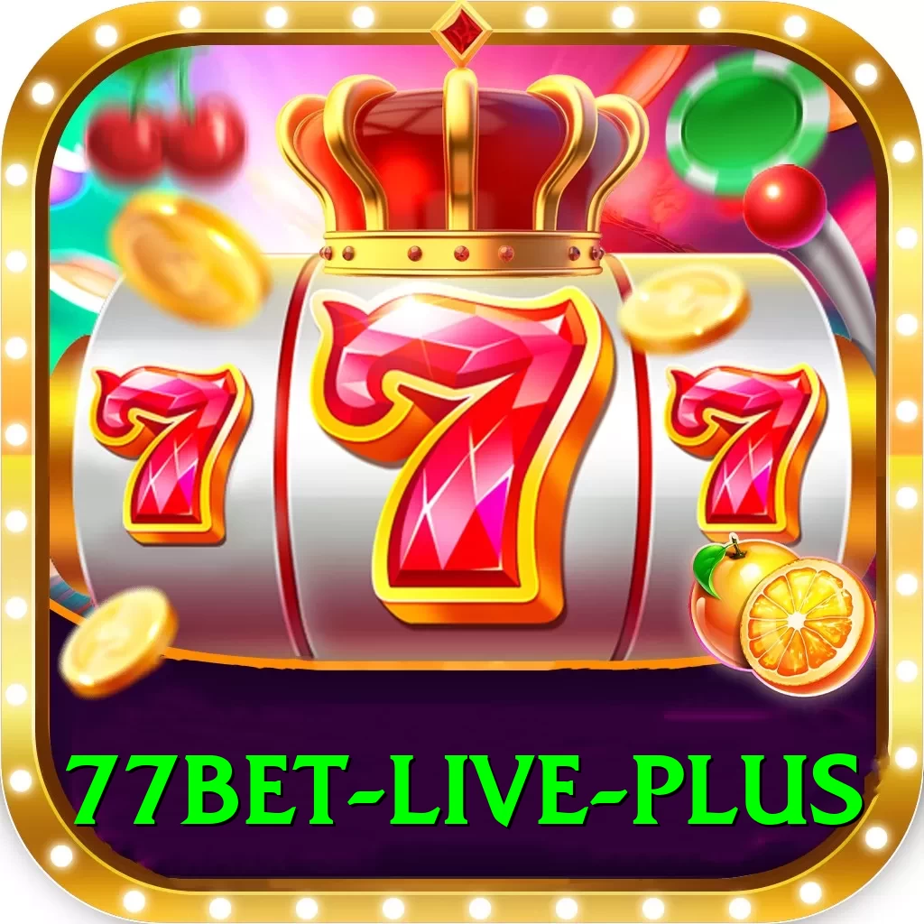 77bet - Live Plus - 2